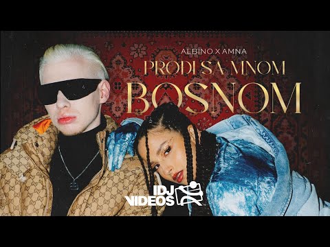 ALBINO X AMNA – PRODJI SA MNOM BOSNOM (OFFICIAL VIDEO)