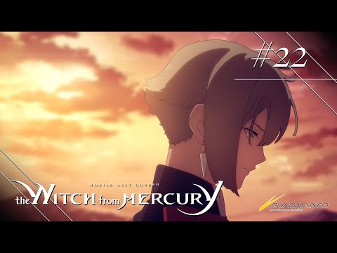 Mobile Suit Gundam the Witch from Mercury #22 "The Woven Path"(EN,CN,HK,TW,KR,TH,ID,VN sub)