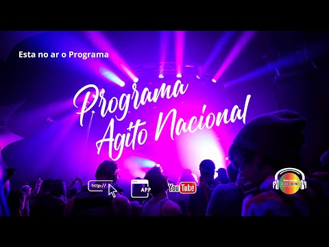 Web Rádio Eu Sou do Sul  – Programa  AGITO NACIONAL- Apresentação Nayara Morgana  – 20/06/23