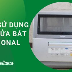 Cách Sử Dụng Máy Rửa Bát National “Chuẩn & Nhanh”