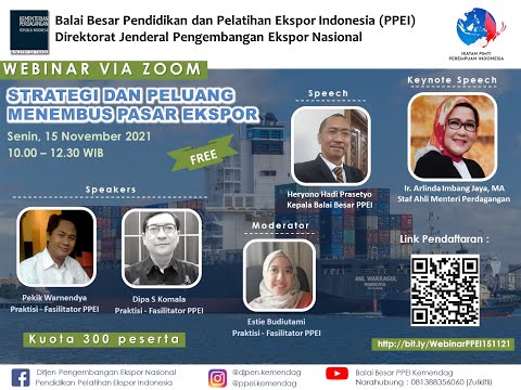 Webinar PPEI 15 Nov 2021 "Strategi dan Peluang Menembus Pasar Ekspor"