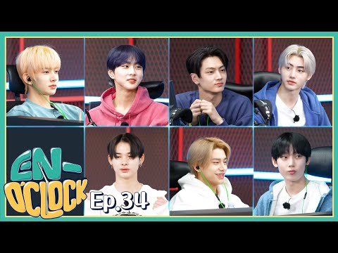 ENHYPEN (엔하이픈) 'EN-O'CLOCK' EP.34