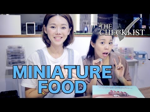 EP17 THE CHECKLIST – MINIATURE FOOD