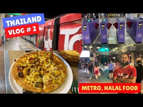 Thailand Vlog #2 | Thai Fast Food | Bangkok Metro | Street Life In Thailand | Travel With Adil