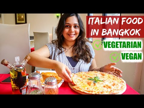 VEGETARIAN Food in Bangkok Thailand | PIZZA & ITALIAN FOOD (Vegan friendly)