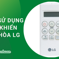 Cách Sử Dụng Điều Khiển Điều Hòa LG “Đơn Giản& Dễ Hiểu”