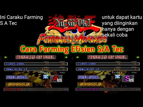 Ini Caraku Farming Yu-Gi-Oh Forbidden Memories Mod S/A Tec dengan sekali coba..