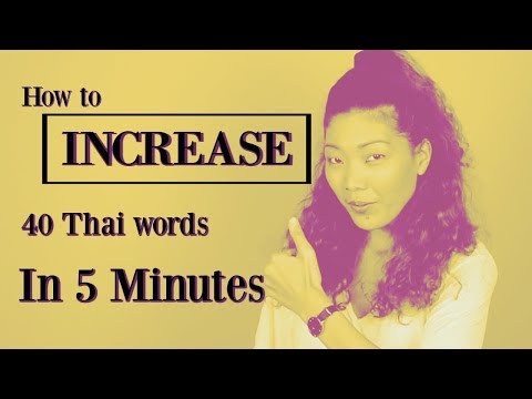 Learn Thai :  40 basic Thai words in 5 mins / Fast track to learn Thai words