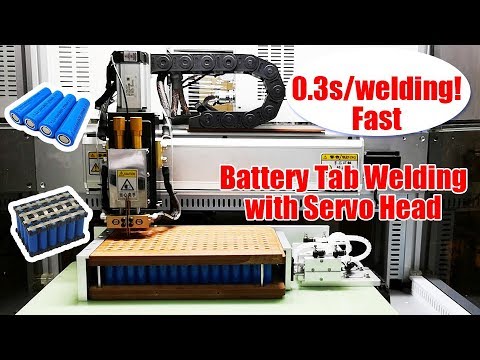 0.3s/welding! Fast Automatic Battery Pack Tab Welding by Servo Motor Head