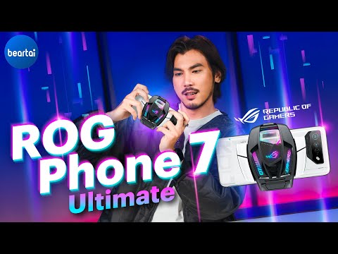 รีวิว ROG Phone 7 Ultimate : สมาร์ตโฟนเกมมิงที่แรงเหนือเรือธง !