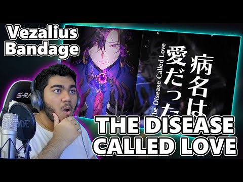 Vezalius Bandage – The Disease Called Love (病名は愛だった) Cover | First Time REACTION & Analysis