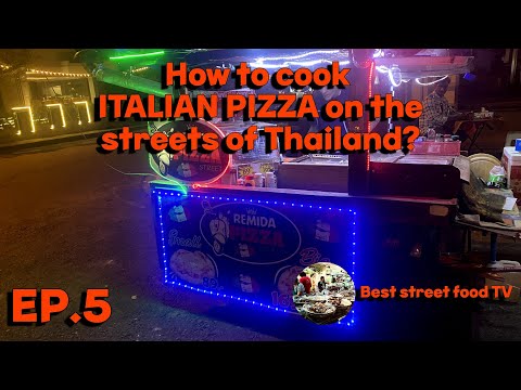 [4K]Amazing Italian cooks pizza on the street in Thailand Best street food TV EP5 #streetfood #pizza