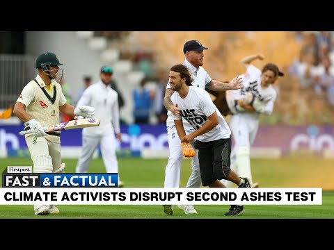 Fast & Factual LIVE: Second Ashes Test Match at Lord’s Interrupted by Oil Protesters