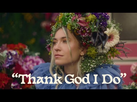 Lauren Daigle – Thank God I Do (Official Music Video)