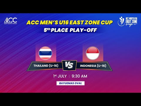 ACC MEN'S U16 EAST ZONE CUP 2023 – THAILAND (U16) vs INDONESIA (U16)