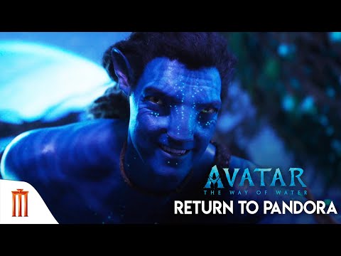 Avatar : The Way Of Water | อวตาร: วิถีแห่งสายน้ำ – Return to Pandora [ซับไทย]