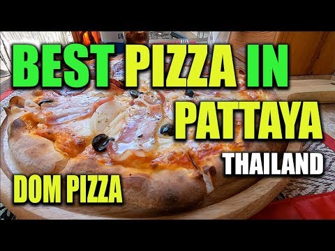 Best pizza in Pattaya in Dom Pizza, Pratamnak Soi 5 Pattaya, Thailand