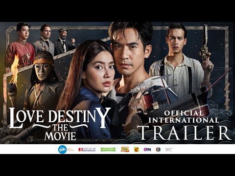 LOVE DESTINY THE MOVIE | Official International Trailer