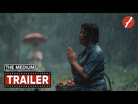 The Medium (2021) ร่างทรง – Movie Trailer – Far East Films