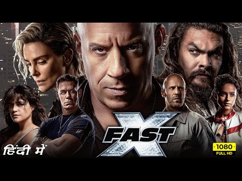 Fast X (Fast and Furious 10) Full Movie In Hindi | Vin Diesel, Michelle Rodriguez | Facts & Details