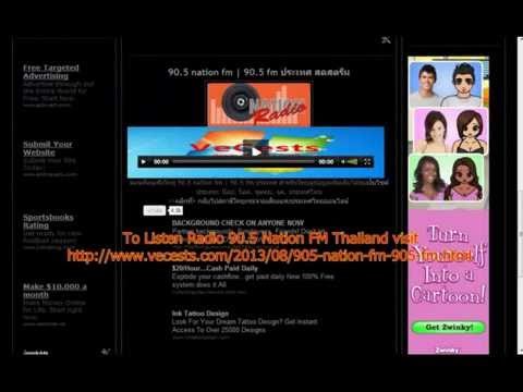 ฟังวิทยุเอฟเอ็ม 90.5 Nation ประเทศไทย    http://www.vecests.com/2013/08/905-nation-fm-905-fm.html