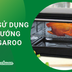 Cách Sử Dụng Lò Nướng Kangaroo “Đúng Cách & An Toàn”