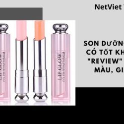 Son Dưỡng Dior Có Tốt Không? “Review” Bảng Màu, Giá,…
		Son dưỡng là một trong những mỹ phẩm không thể thiếu của chị em phụ. Son dưỡng mang đến cho người dùng làn môi căng bóng, mịn màng vô cùng quyến rũ. Trên thị trường hiện nay son dưỡng …		
			Mỹ Thịnh | 14/05/2021