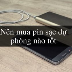 [Review] Top 10+ Pin Sạc Dự Phòng Tốt Nhất Hiện Nay 2021